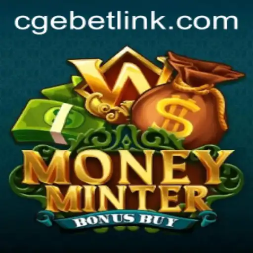 Exploring the Thrills of MoneyMinterBonusBuy with CGEBET
